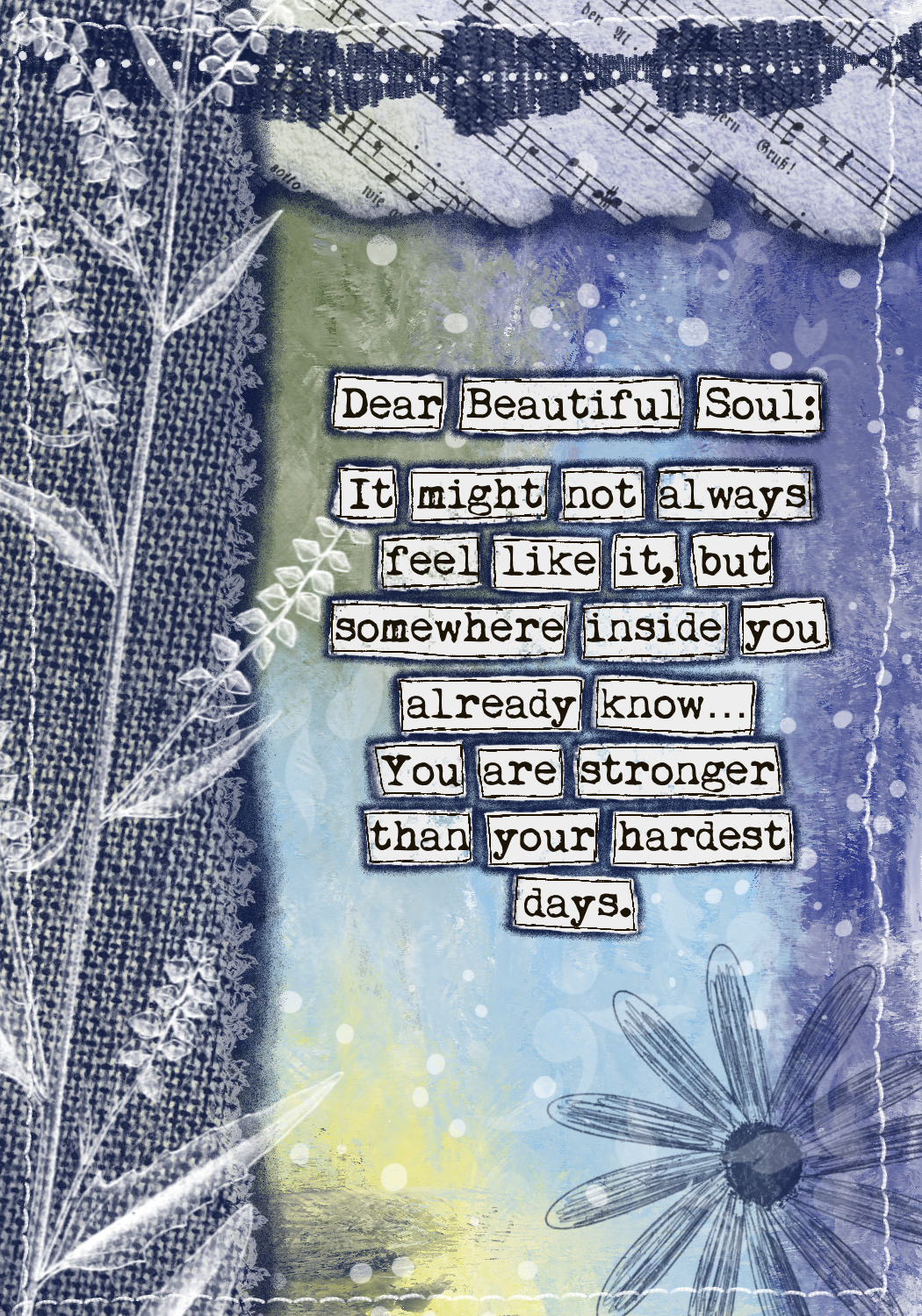 Dear Beautiful Soul - 8x10 prints - Fearless hART