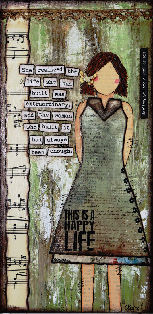 "She Art" Original Canvas - She realized the life she had built was extraordinary and the woman who built it had always been enough. - Fearless hART