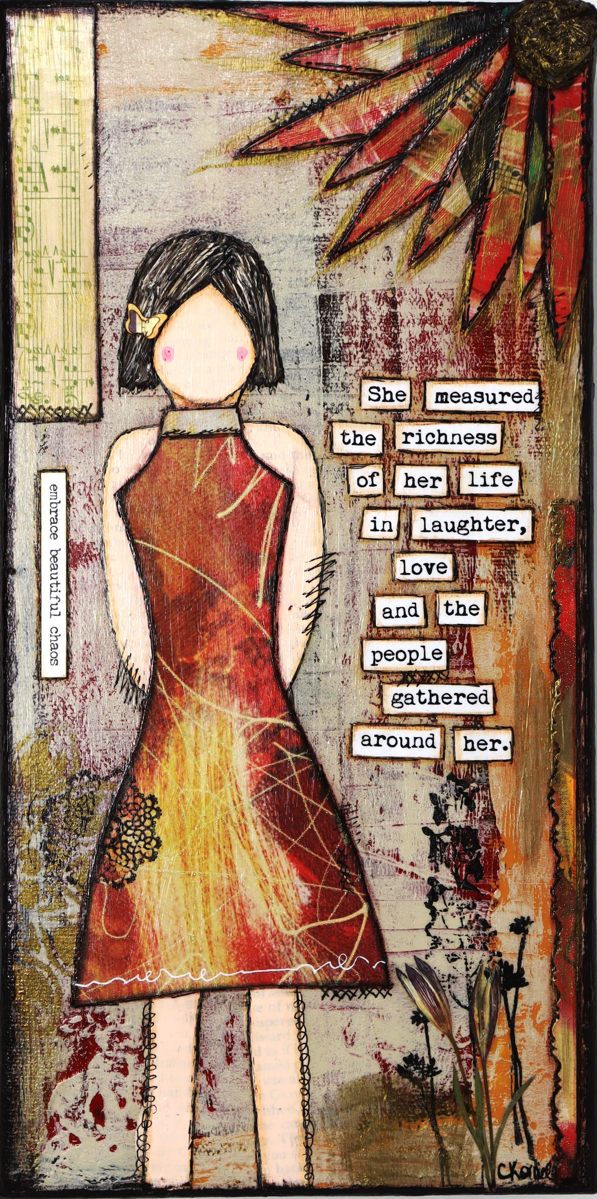 "She Art" Original Canvas - She measured the richness of her life in laughter, love and the people gathered around her.