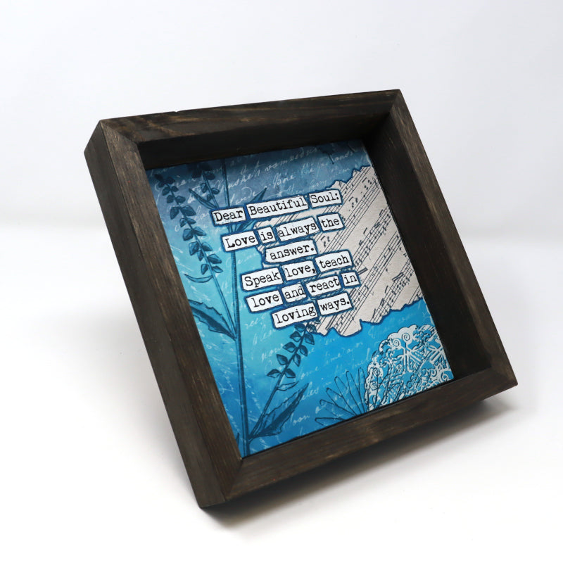 Dear Beautiful Soul Mounted Prints 8”x8” - Fearless hART